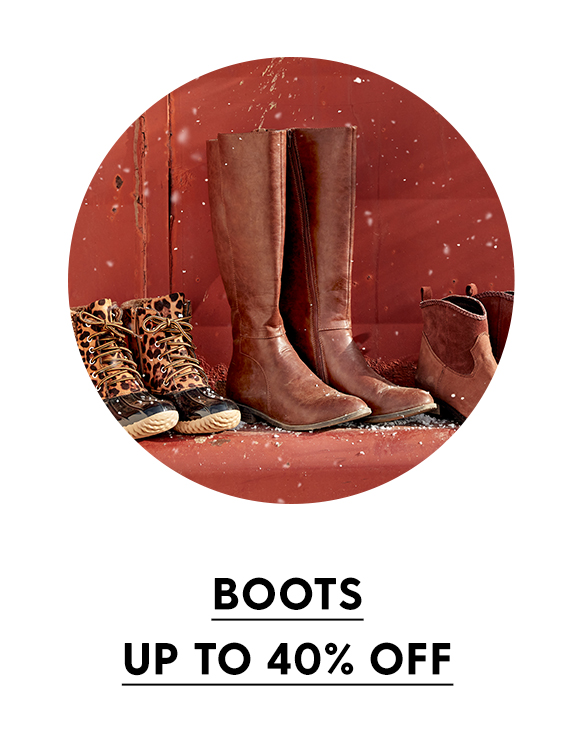  BOOTS UP TO 40% OFF 